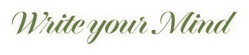 Write your Mind